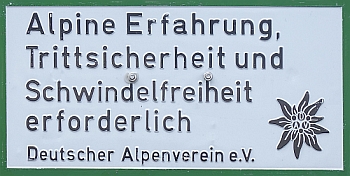 Schild - Alpine Erfahrung und Trittsicherheit